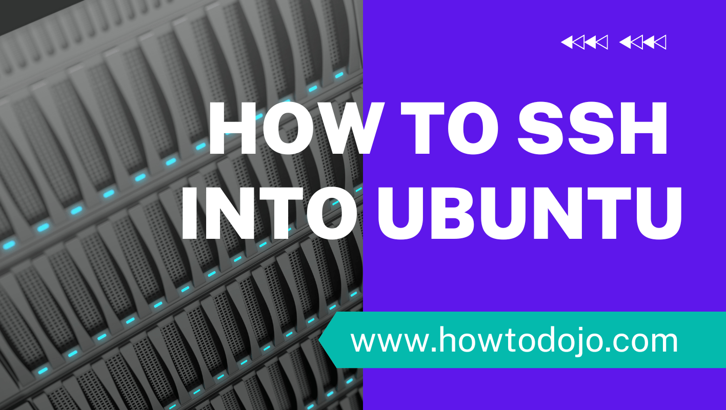 How to SSH into Ubuntu: A Comprehensive Guide