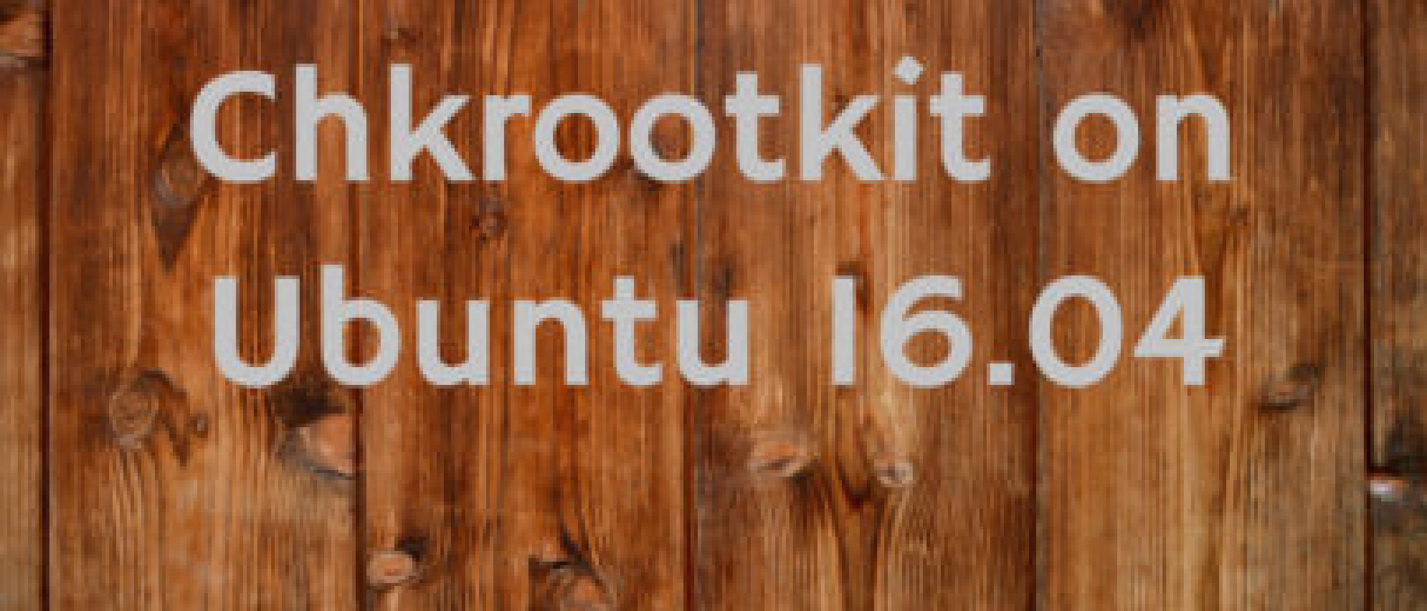 How to Install Chkrootkit on Ubuntu 16.04